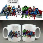 And thats how I saved the world super hero coffee mug