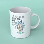 I'm sorry , but your opinion means very little coffee mug