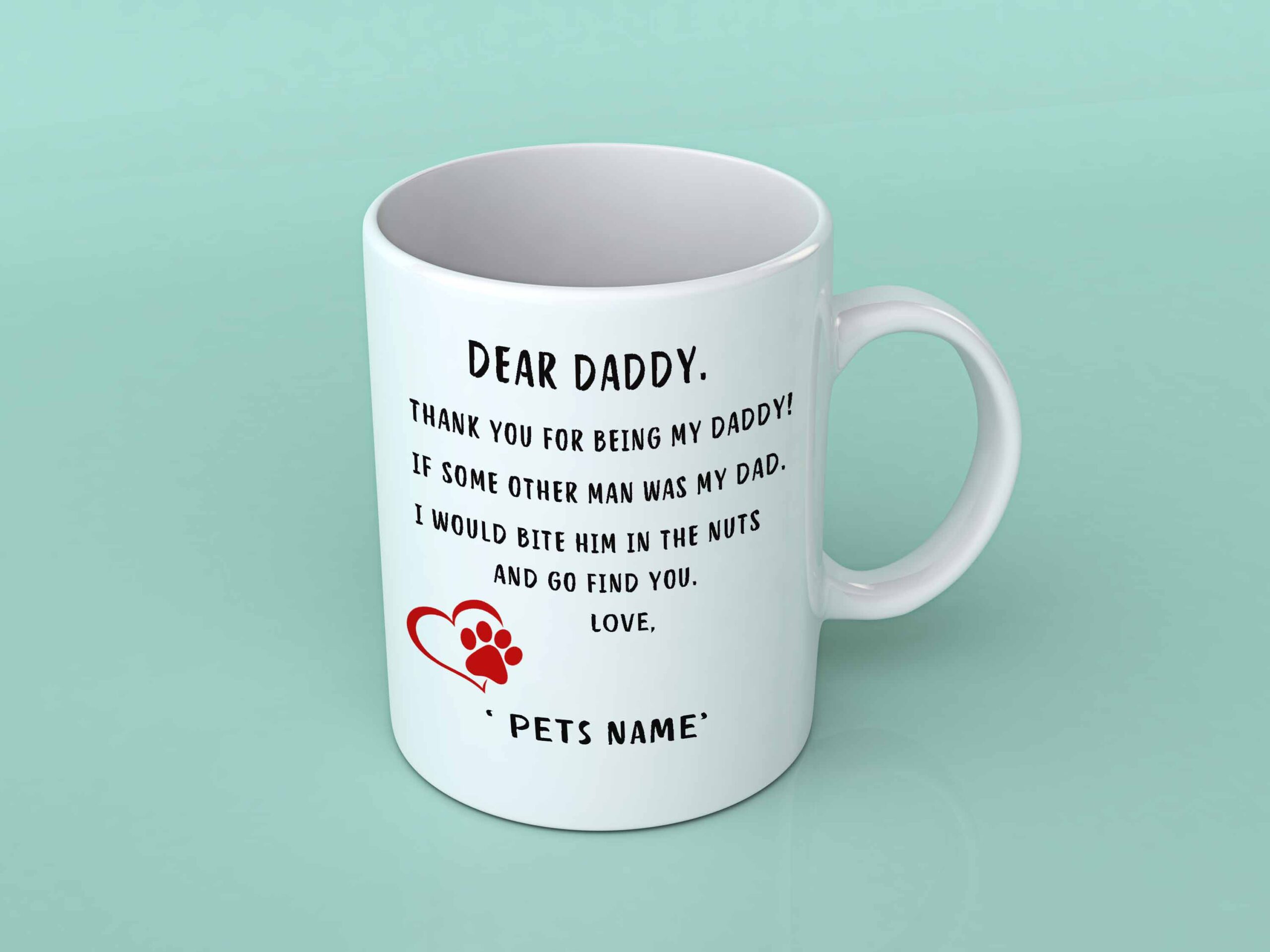 Dear Daddy pet coffee mug