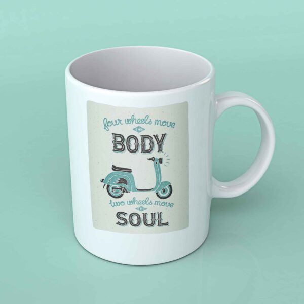 Four wheels move the body coffee mug