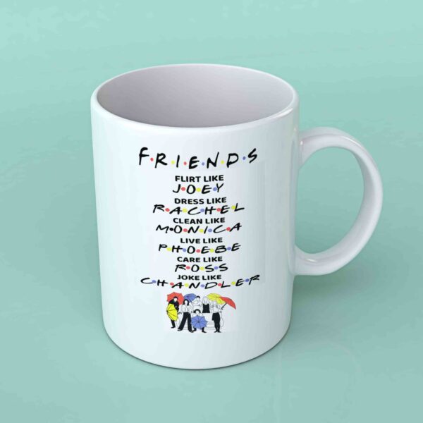Friends flirt like Joey coffee mug