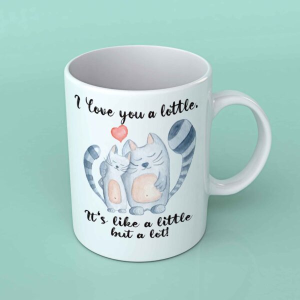 I love you a lottle cats coffee mug