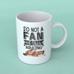 So not a fan of this adulting coffee mug dog
