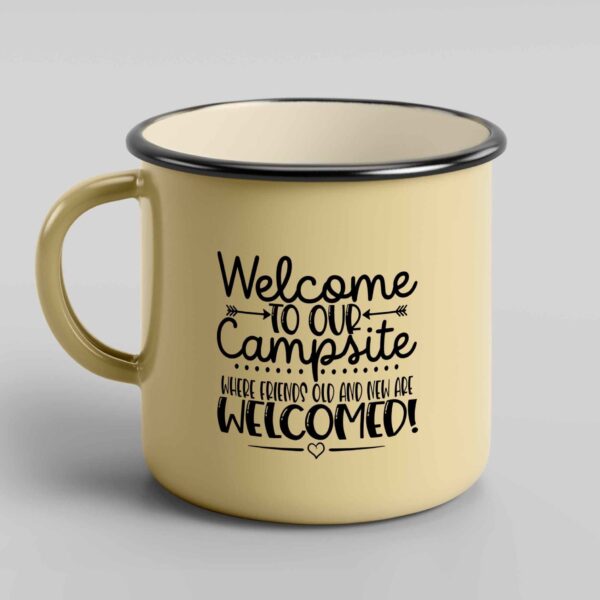 Welcome to our campsite enamel coffee mug