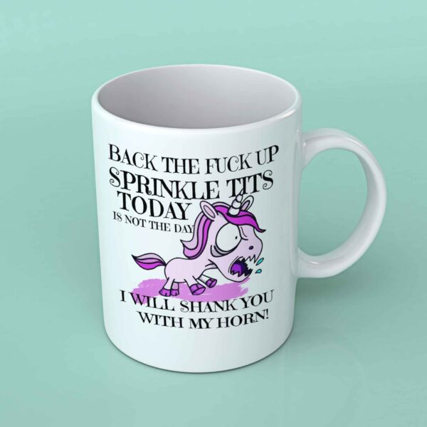 Back the fuck up sprinkle tits coffee mug 2