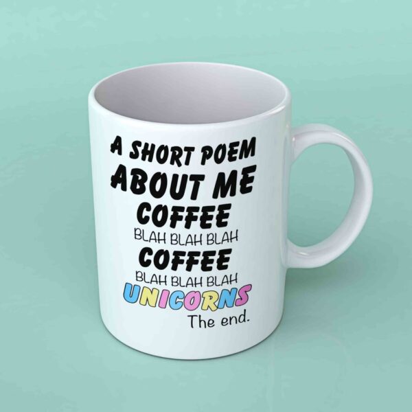 A short poem about me coffee unicorns coffee mug