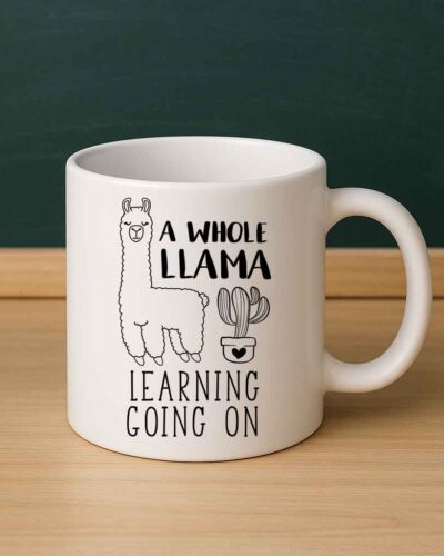 A Whole Llama Learning Mug
