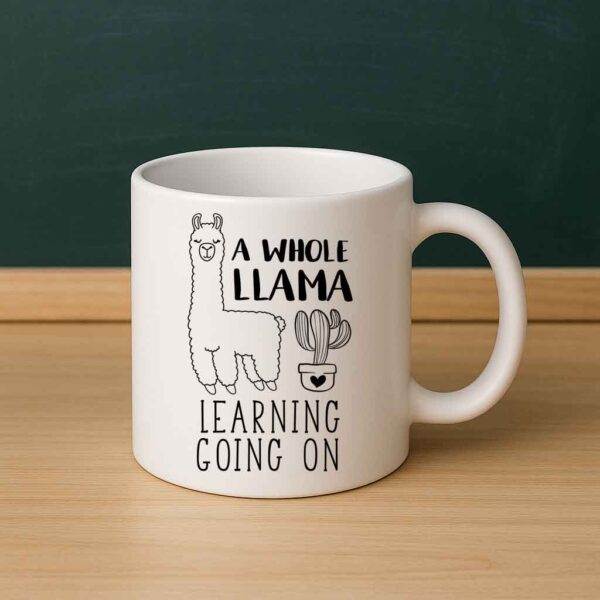 A Whole Llama Learning Mug