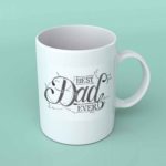 Best Dad ever coffee mug 1