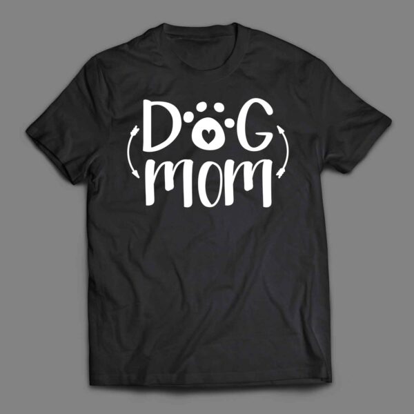 Dog mom T-shirt
