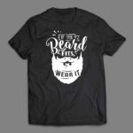 If the beard fits T-shirt
