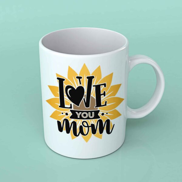 Love you Mom Coffee mug