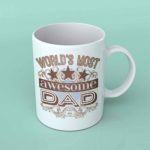 World's most awesome Dad Coffee mug