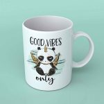 Good vibes only coffee mug