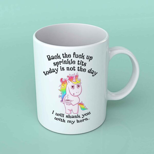 Back the fuck up sprinkle tits coffee mug 3