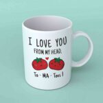 I love you from my head to ma toes coffee mug
