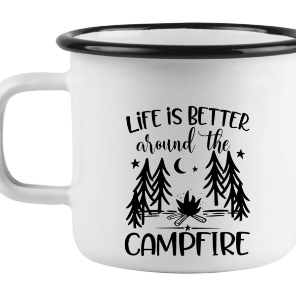 Life is better around the campfire white enamel mug
