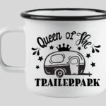 Queen of the trailerpark enamel mug