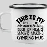 This is my adventure seeking enamel mug