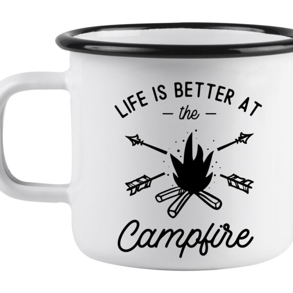 Life is better at the campfire enamel mug