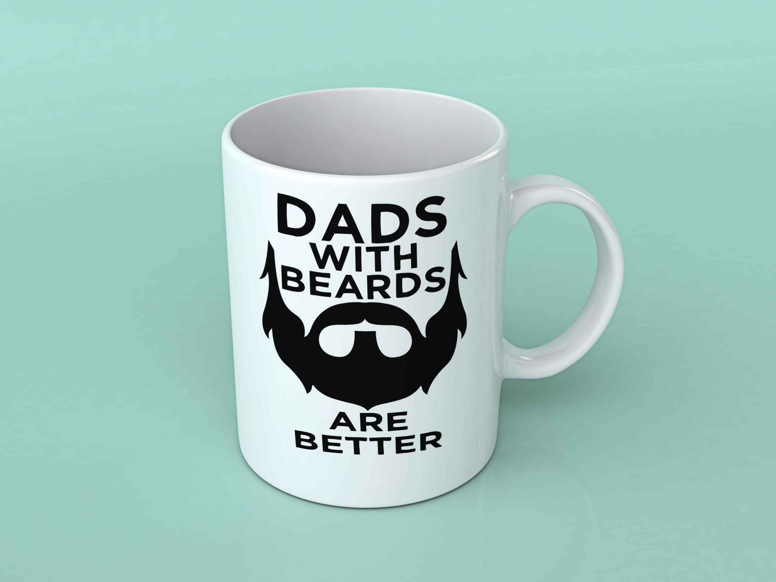 Dads with beards are better coffee mug