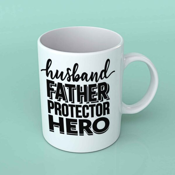 Husband Daddy Protector Hero coffee mug 1