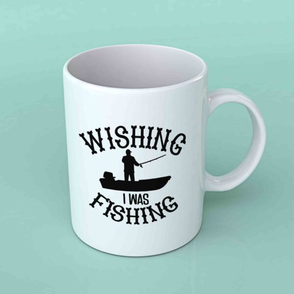 Wishing I was fishing coffee mug