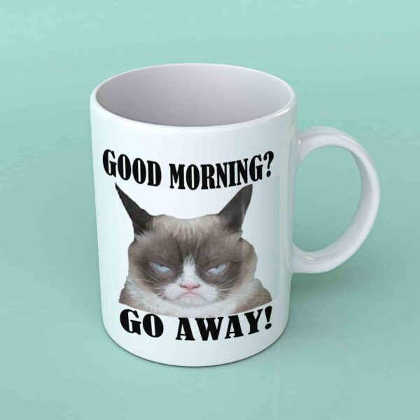 Grumpy cat Good morning coffee mug