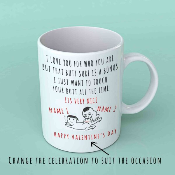I love you for who you are coffee mug