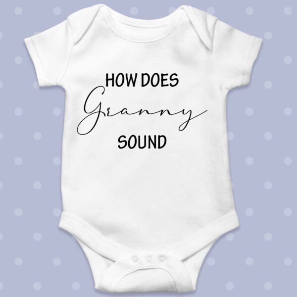 How does Granny sound baby grow