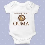 Ek is lief vir my Ouma baby Grow 3-6