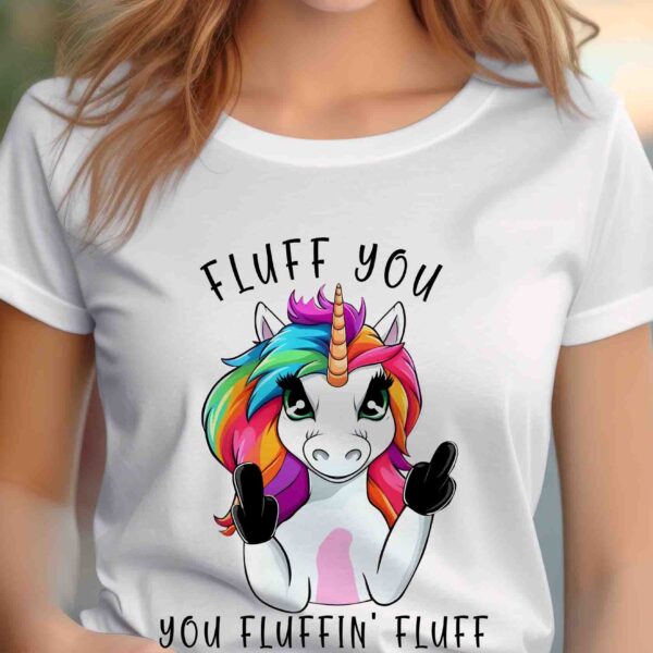 Fluff you Unicorn Shirt