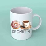 You complete me Donut and coffee coffee mug