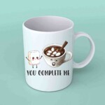 You complete me hot cocoa mug
