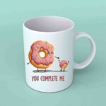 You complete me pink Donut coffee mug