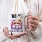 Fluff you you fluffin fluff 1