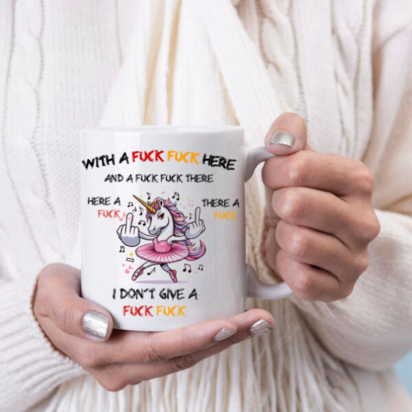 With a fuck fuck here unicorn mug 2