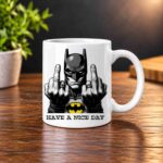 Have a nice day batman mug