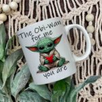 Yoda mug The Obi-wan for me 3