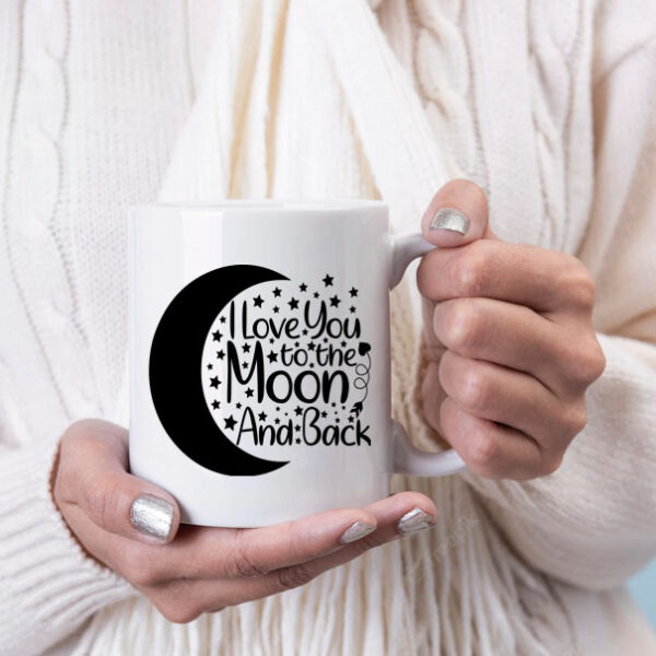 I love you to the moon and back mug F