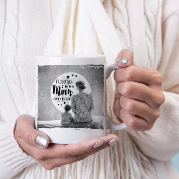 I love you to the moon and back mug Mom