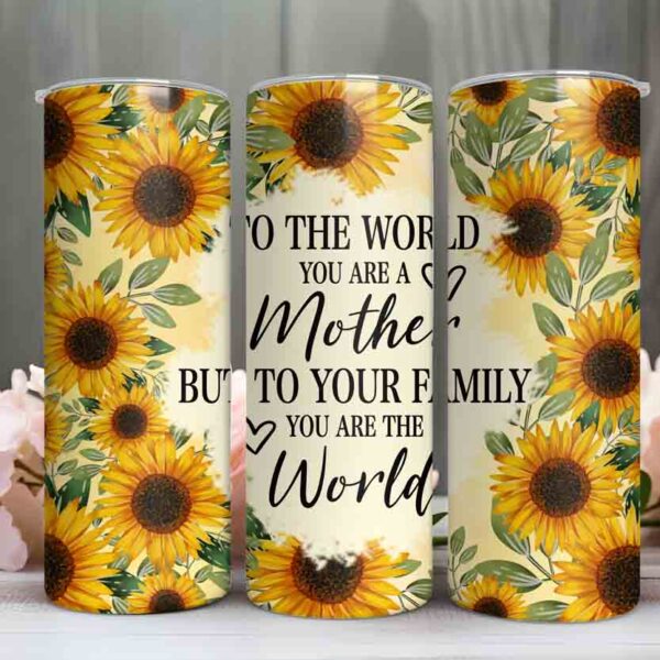 To the world Mom Skinny tumbler 1