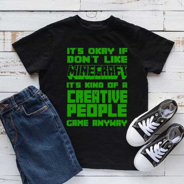 Minecraft Quote T-Shirt