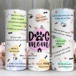 Dog Mom skinny tumbler B