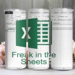 Freak in the sheets tumbler