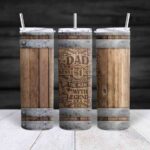 Skinny tumbler Dad best father cask
