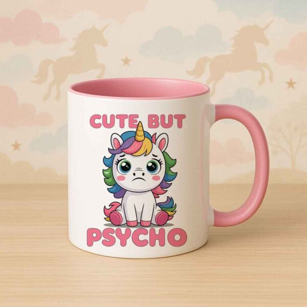 Cute But Psycho Unicorn Mug (Big-Eye Edition)