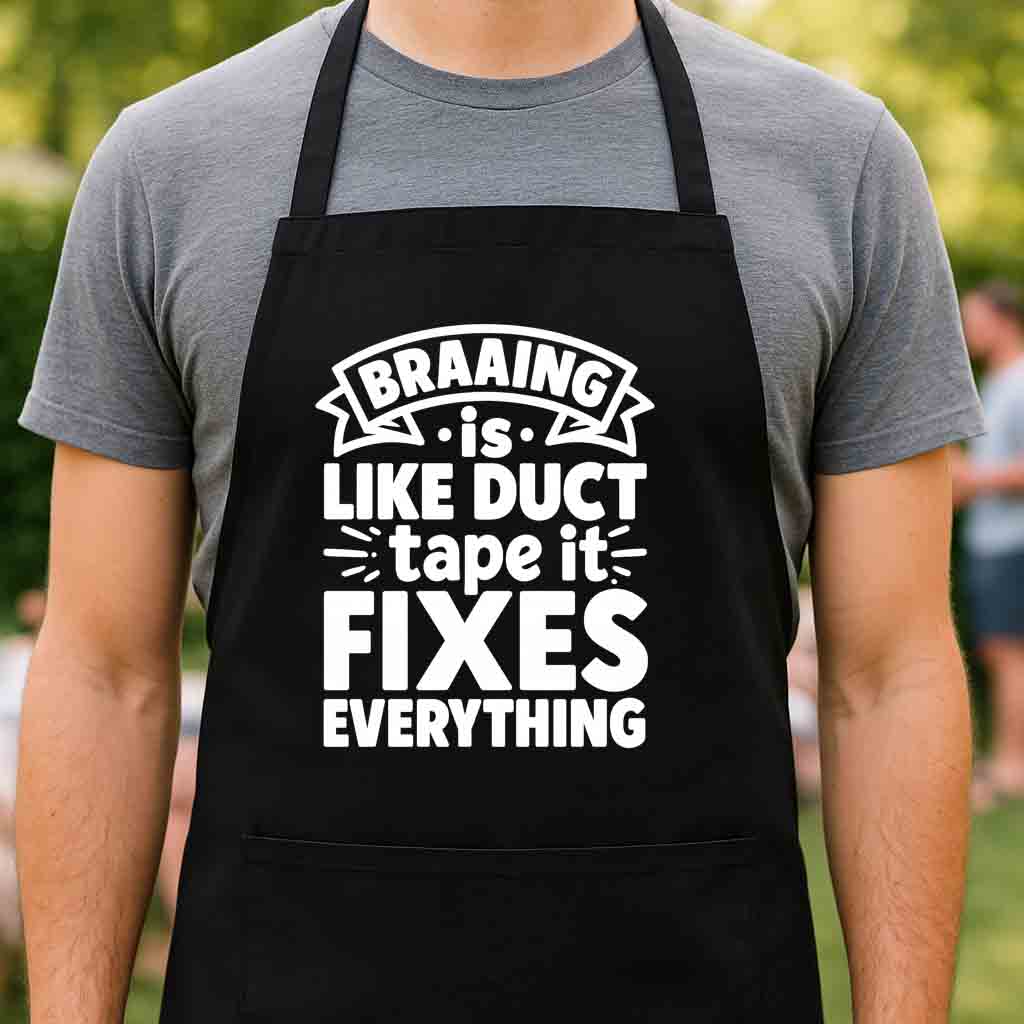 Braaing Is Like Duct Tape Apron – Funny South African Braai Gift