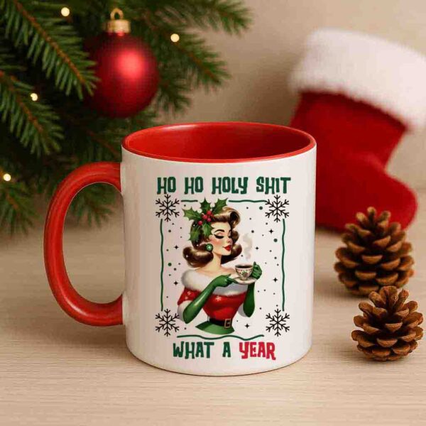 Christmas Mug – Ho Ho Holy Shit What a Year