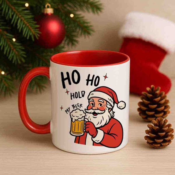 Christmas Mug – Ho Ho Hold My Beer Santa